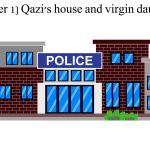 Qazi's house and virgin daughter